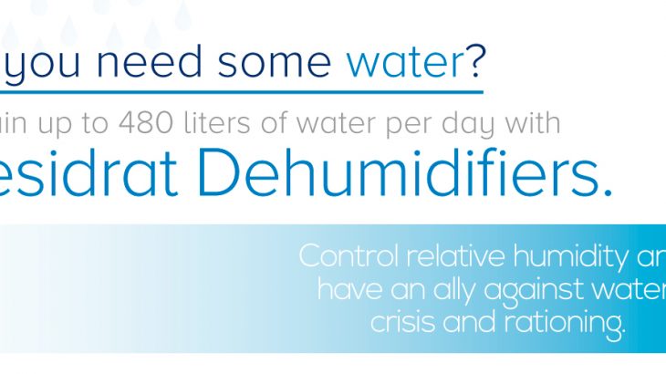 Dehumidifiers Retain up to 480 Liters of Water per Day